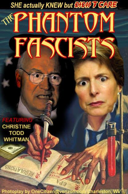 HINT: The Phantom Fascists are NOT Christine Todd Whitman or Dick Cheney!