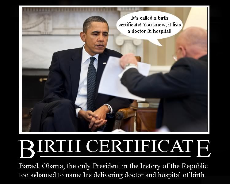 Birth Certificate; Obama's shame