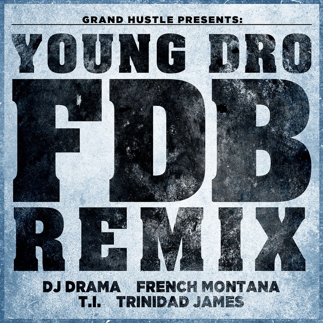 YoungDro_FDB_Remix_Clean.jpg