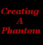 CreatingAPhantom.gif image by phantom433